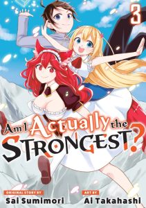 Am I Actually the Strongest