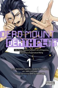 Dead Mount Death Play Side Story – Phantom Solitaire’s Art of Disguising Oneself as a Supernatural Being