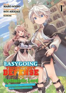 Easygoing Territory Defense by the Optimistic Lord – Production Magic Turns a Nameless Village into the Strongest Fortified City