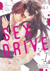 SEX DRIVE – My Listless Instructor