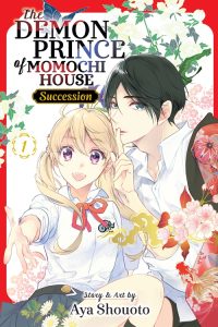 The Demon Prince of Momochi House – Succession