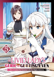 A Livid Lady’s Guide to Getting Even – How I Crushed My Homeland with My Mighty Grimoires