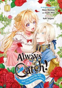 Always a Catch!