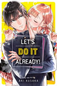Let’s Do It Already!