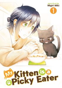 My Kitten is a Picky Eater