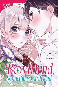 Boyfriend, Sometimes Girlfriend