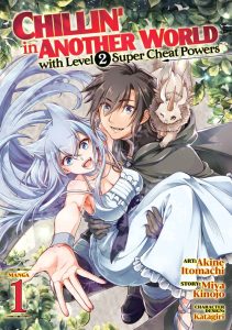 Chillin’ in Another World with Level 2 Super Cheat Powers