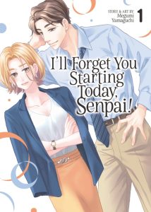 I’ll Forget You Starting Today, Senpai!