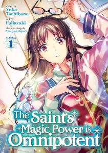 The Saint’s Magic Power is Omnipotent