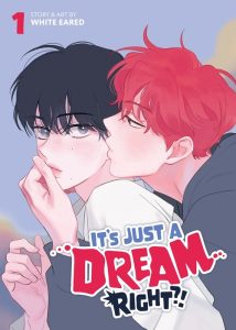 It’s Just a Dream… Right!