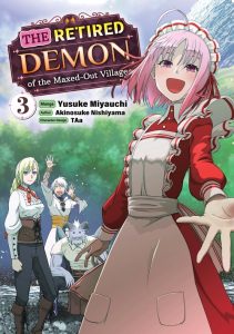 The Retired Demon of the Maxed-Out Village