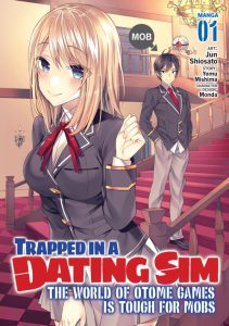 Trapped in a Dating Sim – The World of Otome Games is Tough for Mobs