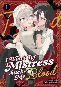 I Won’t Let Mistress Suck My Blood