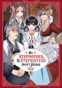 My Stepmother and Stepsisters Aren’t Wicked