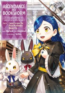 Ascendance of a Bookworm