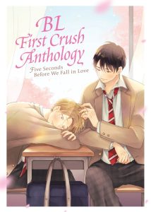 BL First Crush Anthology – Five Seconds Before We Fall in Love