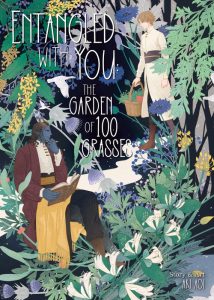 Entangled with You – The Garden of 100 Grasses