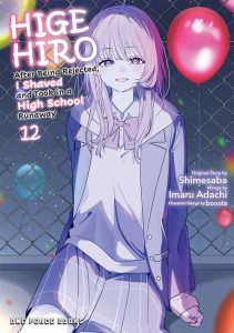 Higehiro – After Being Rejected, I Shaved and Took in a High School Runaway