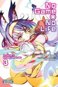 No Game No Life Chapter 2 – Eastern Union Arc