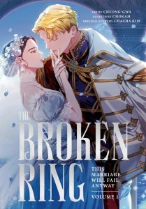 The Broken Ring – This Marriage Will Fail Anyway
