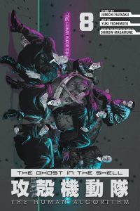 The Ghost in the Shell – The Human Algorithm